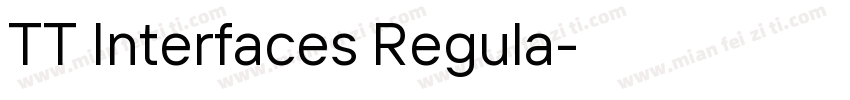 TT Interfaces Regula字体转换